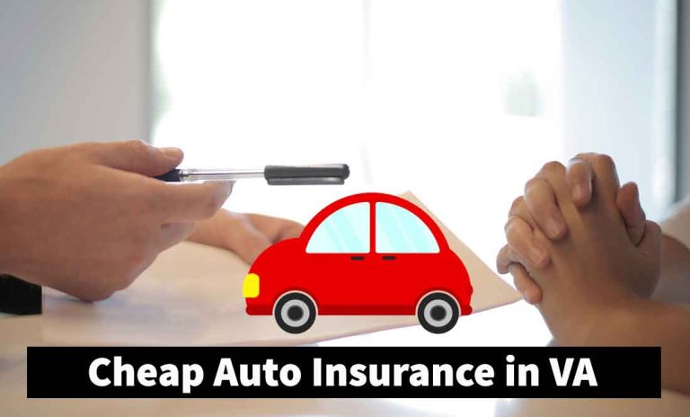 Cheap Auto Insurance in VA