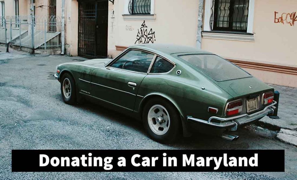 Donating a Car in Maryland