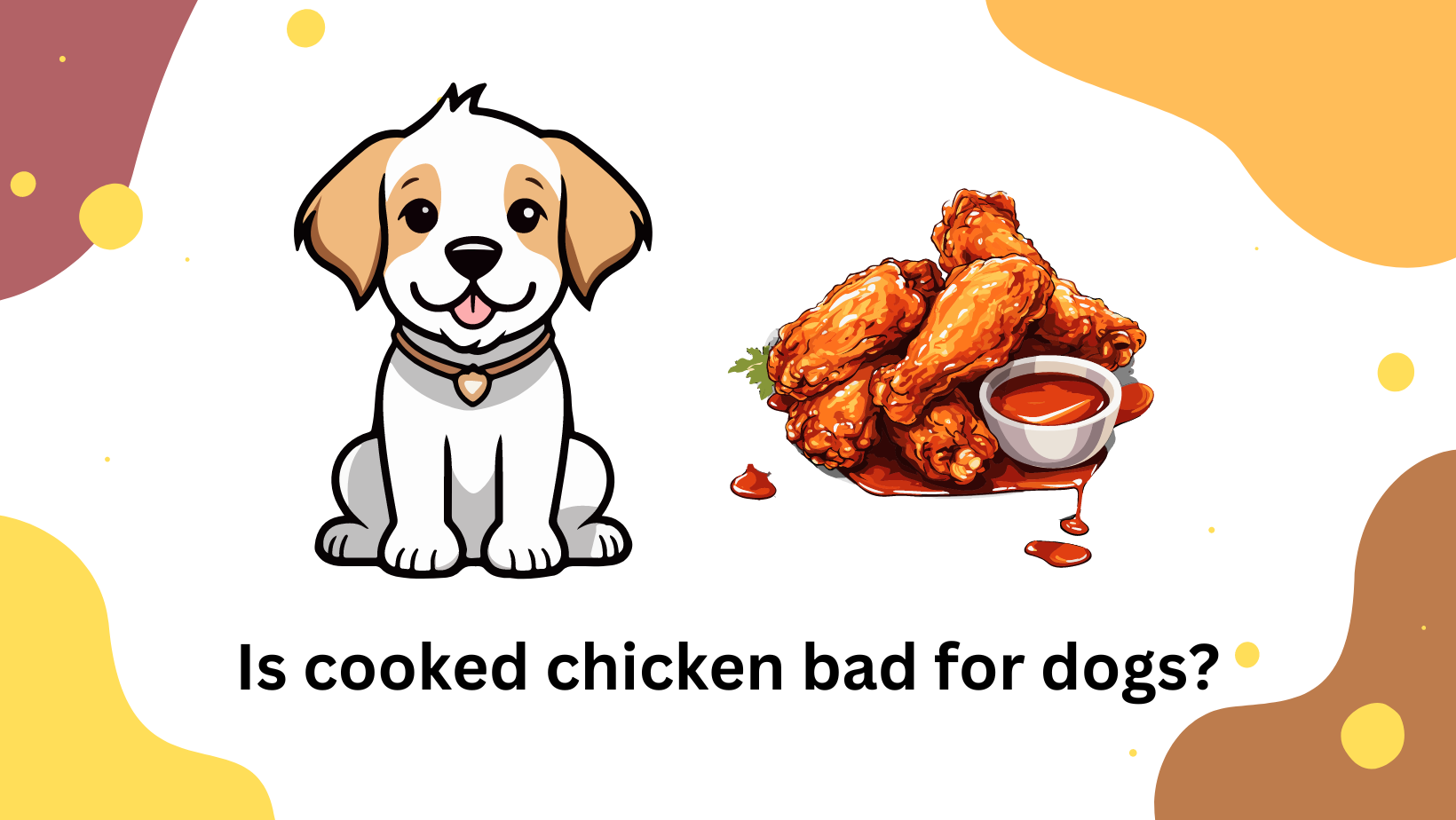 is cooked chicken bad for dogs